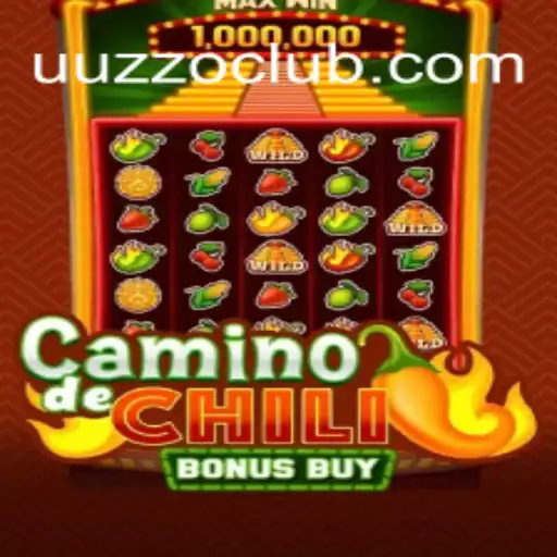 Discover the Thrill of CaminodeChiliBonusBuy: A New Gaming Experience with UUZZO